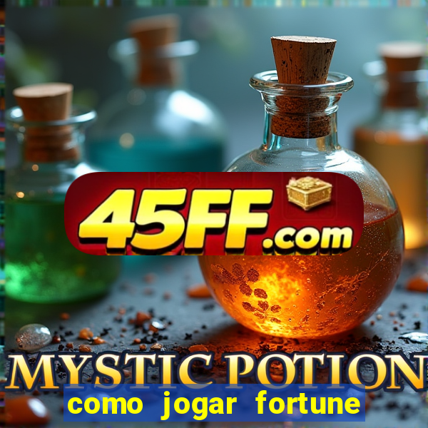 como jogar fortune tiger sem depositar